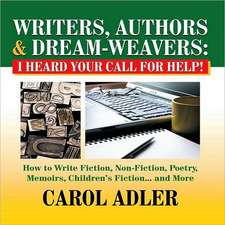 Writers, Authors & Dream-Weavers