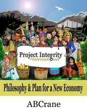 Abcrane: PROJECT INTEGRITY INTL