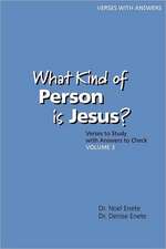 What Kind of Person Is Jesus? (Number 3)