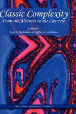 Classic Complexity: From the Abstract to the Concrete