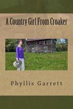 A Country Girl from Croaker