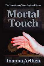 Mortal Touch