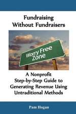 Fundraising Without Fundraisers