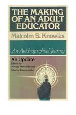 The Making of an Adult Educator: An autobiographical journey