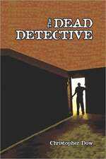 The Dead Detective: An Inquiry Into the Nature of Chi