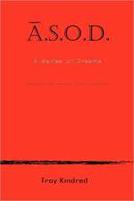 A.S.O.D. a Series of Dreams