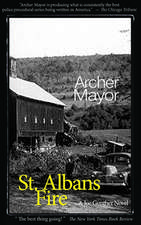 St. Alban's Fire: A Joe Gunther Novel