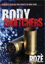 Body Snatchers