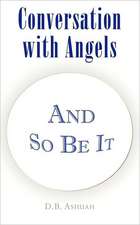 Conversation with Angels