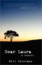 Dear Laura: A Memoir