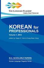 Korean for Professionals Volume 1