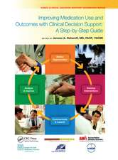 Improving Medication Use and Outcomes with Clinical Decision Support