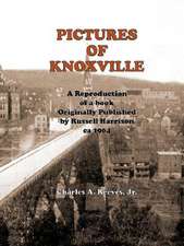 Pictures of Knoxville