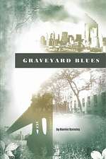 Graveyard Blues