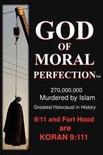 God of Moral Perfection; A Stark Message from God for All Mankind