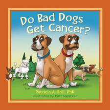 Do Bad Dogs Get Cancer?