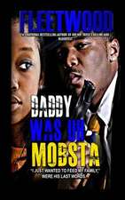 Daddy Was Uh Mobsta: An Experiment in Technological Expression