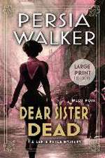 Dear Sister Dead: A Lanie Price Mystery