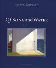 Of Song and Water