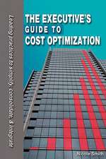 The Executive's Guide to Cost Optimization