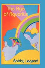 The Age of Aquarius