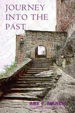 Journey Into the Past: Award Winning Free Spirit Anthology