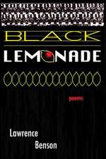 Black Lemonade: Poems