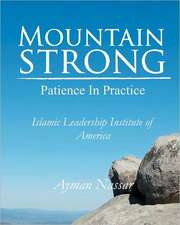 Mountain Strong: For Muslim and Non-Muslim Pre-Teens