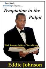 Johnson, E: Temptation in the Pulpit