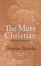 The Mute Christian Under the Smarting Rod: Or How to Make Home Happy