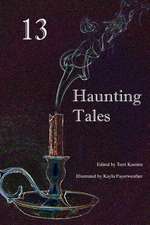 13 Haunting Tales