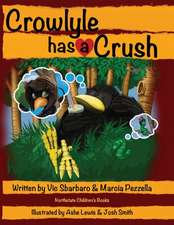 Crowlyle Has a Crush