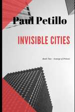 Invisible Cities