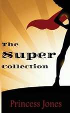 The Super Collection