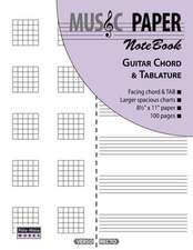 Music Paper Notebook - Guitar Chord & Tablature