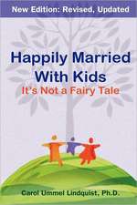 Happily Married with Kids: It's Not a Fairy Tale