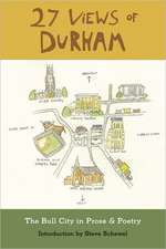 27 Views of Durham: The Bull City in Prose & Poetry