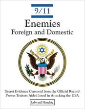 9/11-Enemies Foreign and Domestic