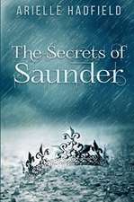 The Secrets of Saunder