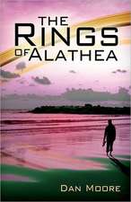 The Rings of Alathea: 30 Day Journey to a New and Healthier You