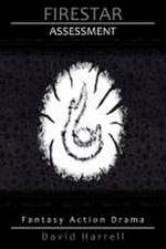 Harrell, D: FIRESTAR