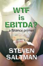 WTF Is EBITDA?