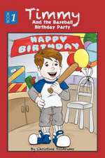 Timmy and the Baseball Birthday Party: The 'What If' Game