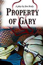 Property of Gary: Makilien Trilogy - Book 1