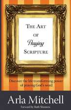 The Art of Praying Scripture