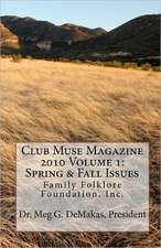 Club Muse Magazine: Family Folklore Foundation, Inc.