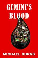 Gemini's Blood: 20 Tales of Warped Imagination