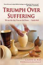 Triumph Over Suffering