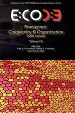 Emergence, Complexity & Organization 2008 Annual