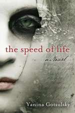 The Speed of Life